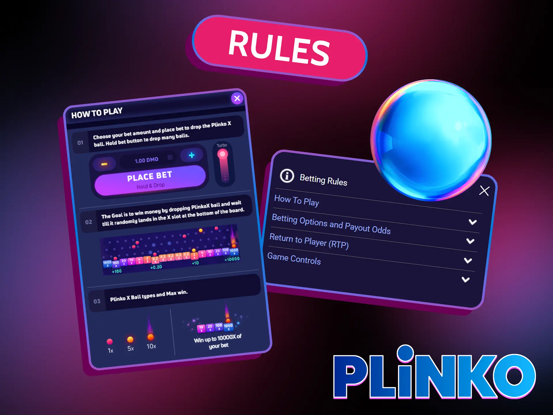 The rules of Plinko game are simple.