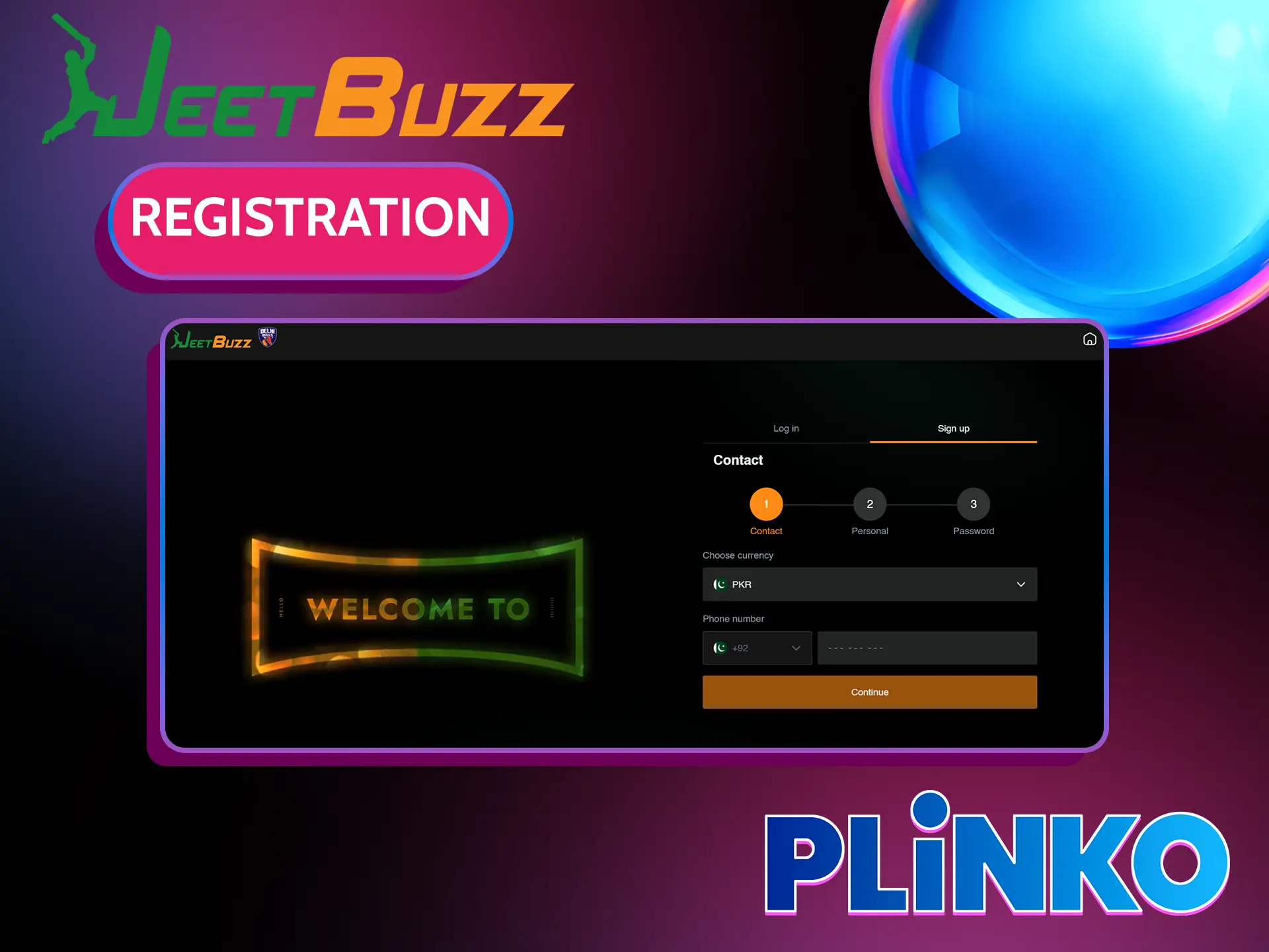 To play Plinko in Pakistan, complete the easy registration process on the Jeetbuzz website.