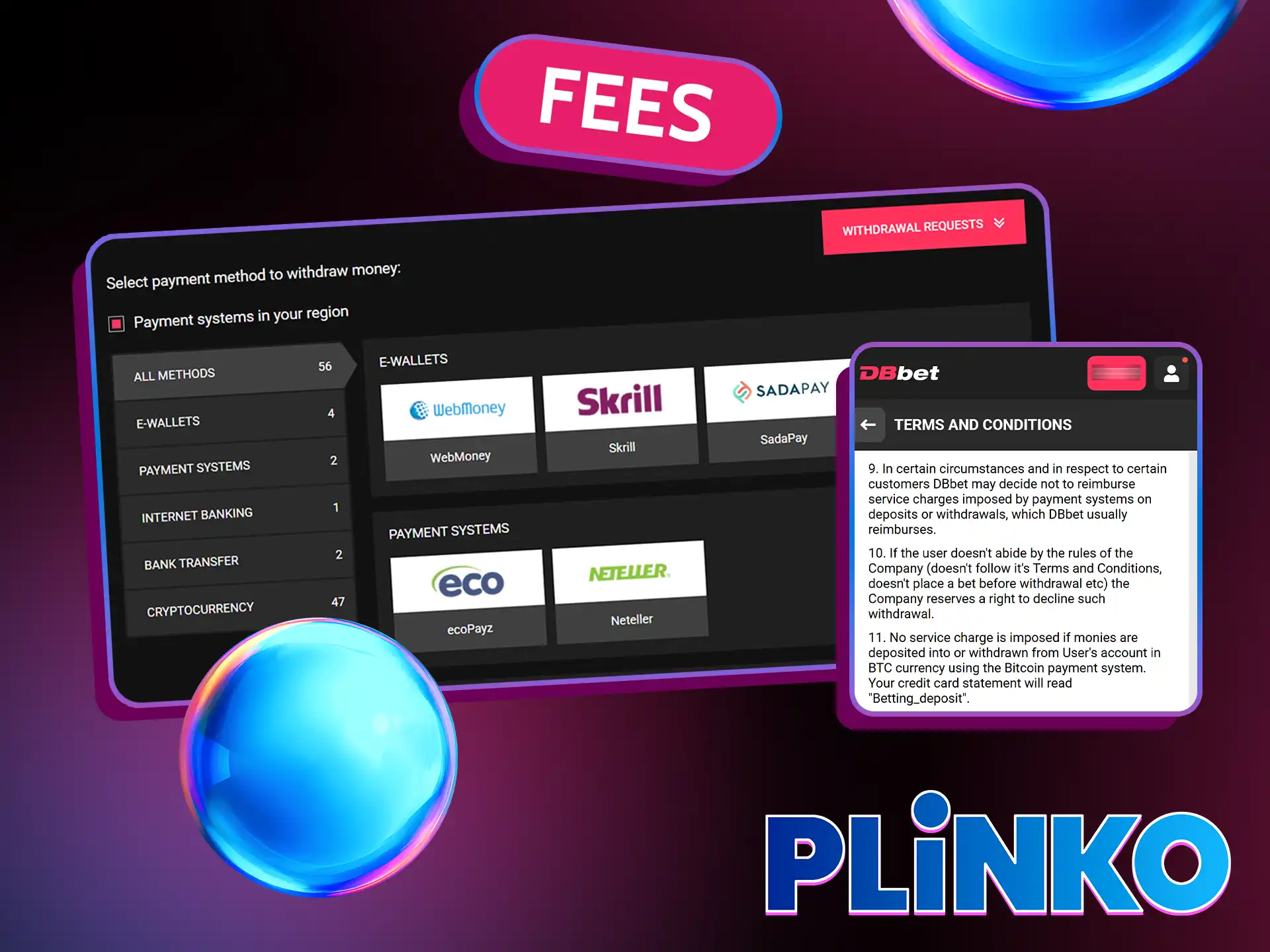 Check for information about potential Plinko withdrawal fees.