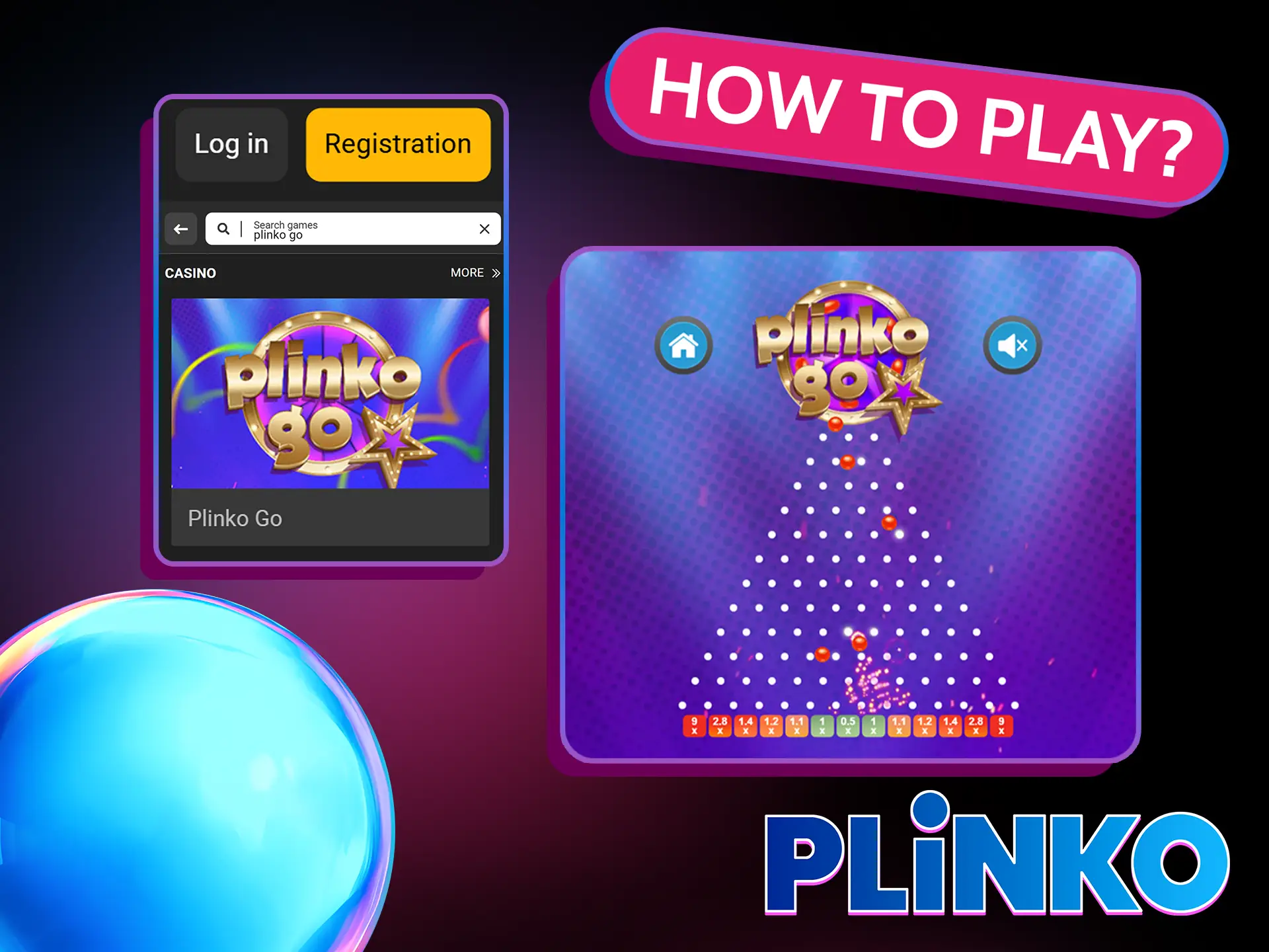 Follow a few simple steps to start playing Plinko Go.