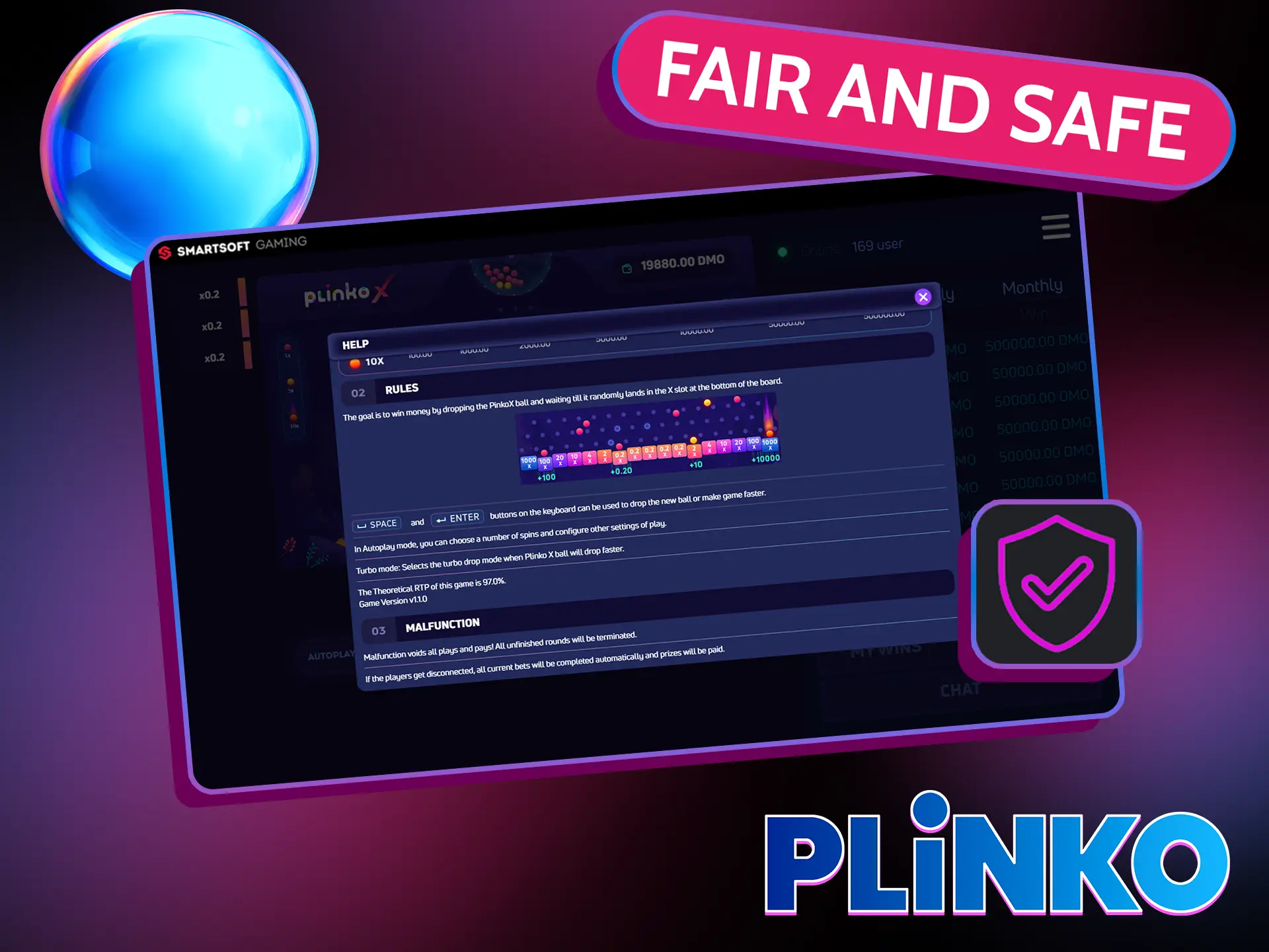The Plinko X game by Smartsoft Gaming is safe.