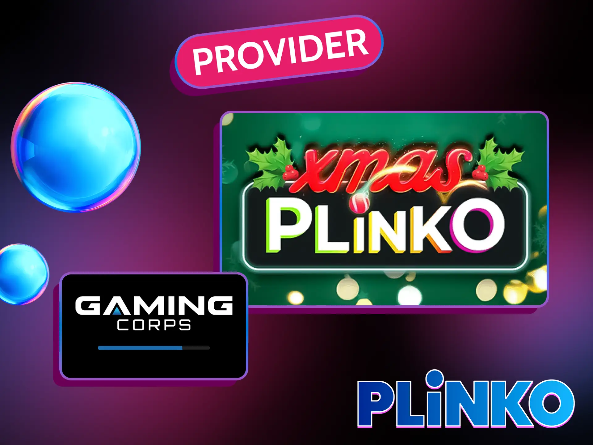 Plinko Xmas is created by the licensed company Gaming Corps.